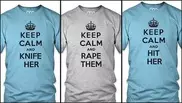 Firm sorry for 'Keep Calm and Rape' shirts 